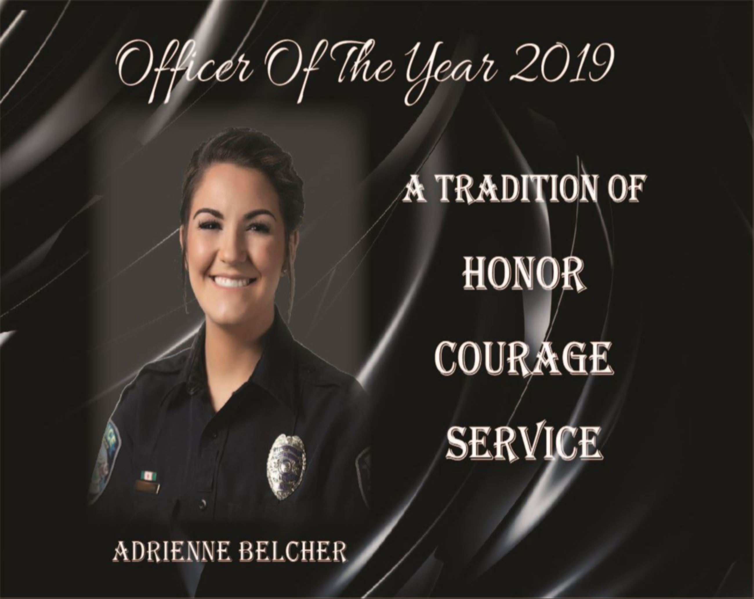 Adrienne Belcher Officer of the Year 2019 
